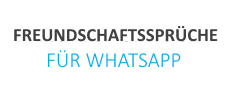 Freundschaftssprüche für deinen WhatsApp Status Text